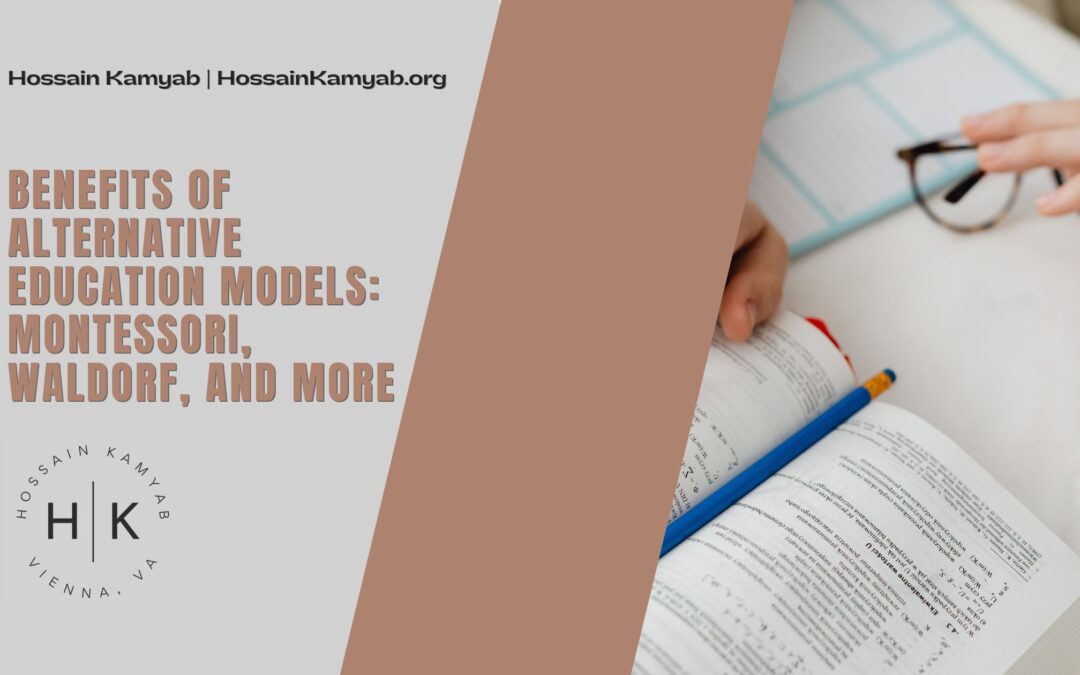 Benefits of Alternative Education Models: Montessori, Waldorf, and More